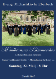 Maulbronner Kammerchor 22.05.